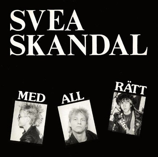 Svea Skandal : Med All Rätt (7", EP)