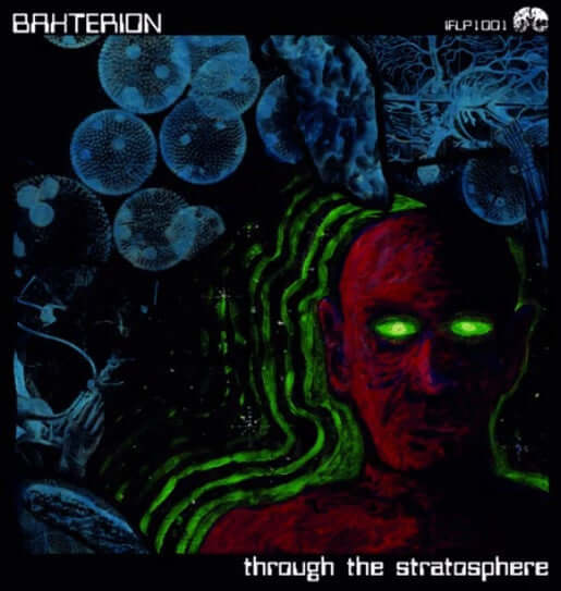 Bakterion : Through The Stratosphere (LP, Album)