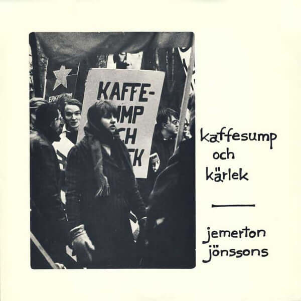 Jemerton Jönssons : Kaffesump Och Kärlek (LP)