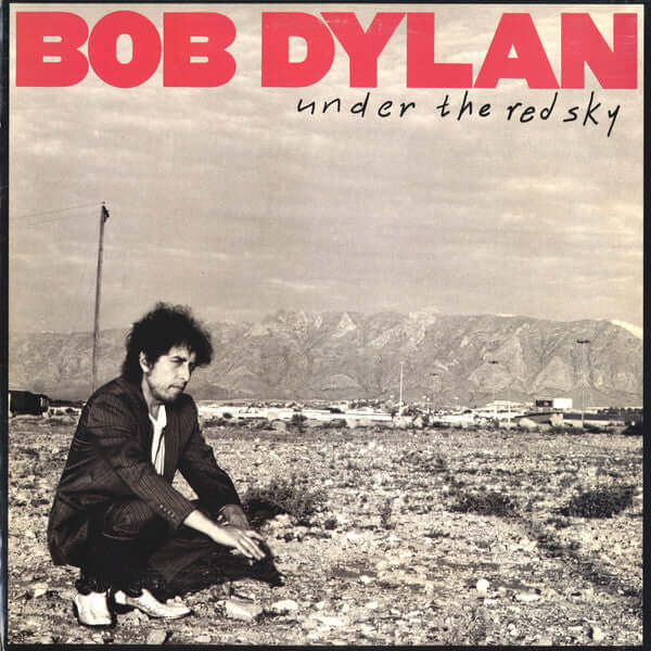 Bob Dylan : Under The Red Sky (LP, Album)
