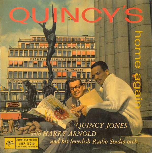 Quincy Jones With Harry Arnold & His Swedish Radio Studio Orchestra : Quincy's Home Again (LP, Album, Mono)