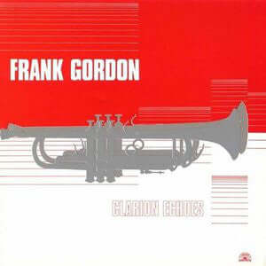 Frank Gordon : Clarion Echoes (LP, Album)