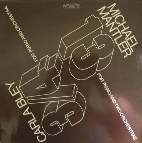 Michael Mantler / Carla Bley : 13 & 3/4 (LP, Album, RP)