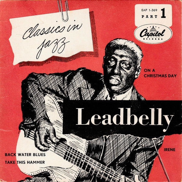 Leadbelly : Classics In Jazz Part 1 (7", EP)