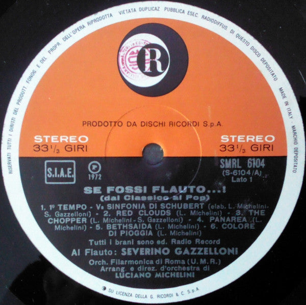 Severino Gazzelloni Con Orchestra Filarmonica Di Roma : Dal Classico Al Pop - Se Fossi Flauto...! (LP, Album)
