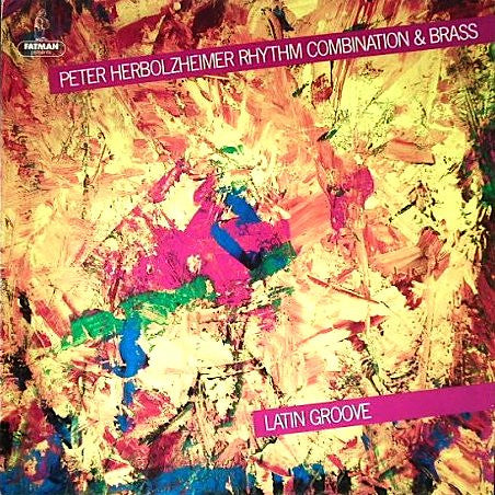 Peter Herbolzheimer Rhythm Combination & Brass : Latin Groove (LP, Album)