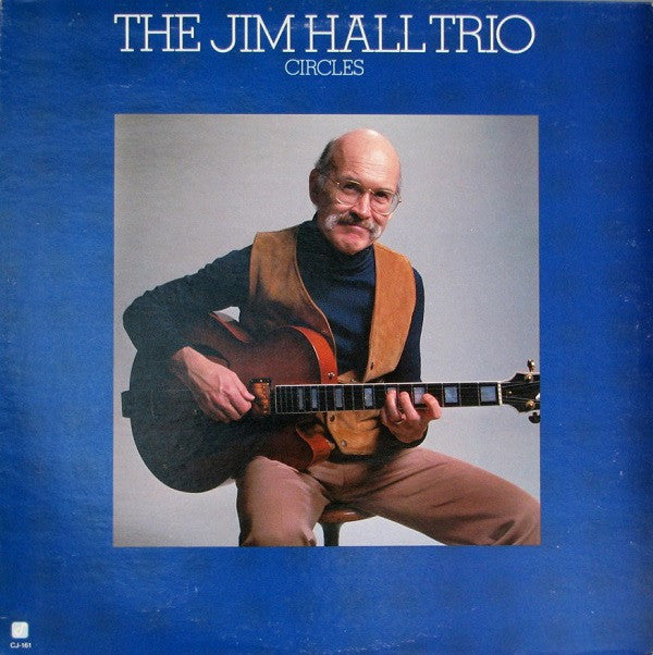 The Jim Hall Trio* : Circles (LP, Album)