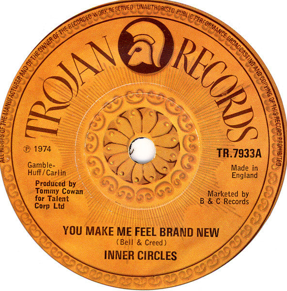 Inner Circles* : You Make Me Feel Brand New (7")