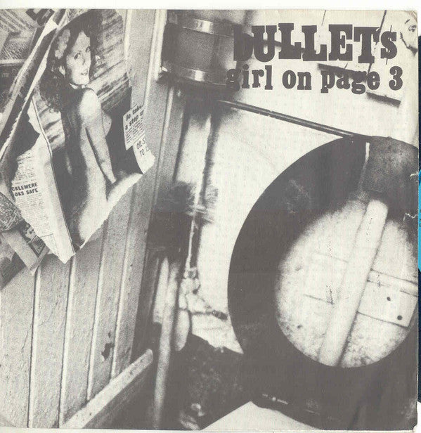 Bullets (2) : Girl On Page 3 (7")