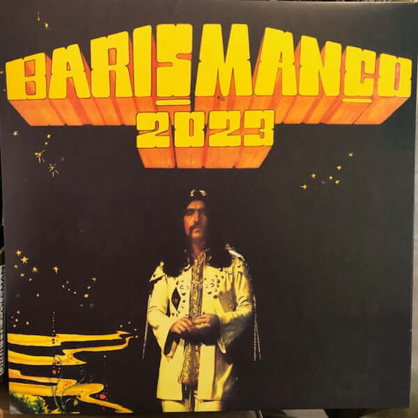 Barış Manço : 2023 (LP, Album, RE, Gat)