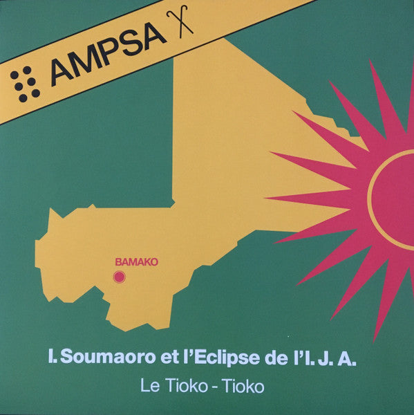 Idrissa Soumaoro Et L'Eclipse De L'I.J.A. : Le Tioko-Tioko (LP, Album, RE)