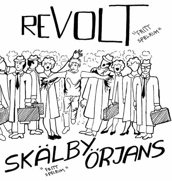 Revolt (5) & Skälby Örjans : Fritt Spelrum (7", W/Lbl)