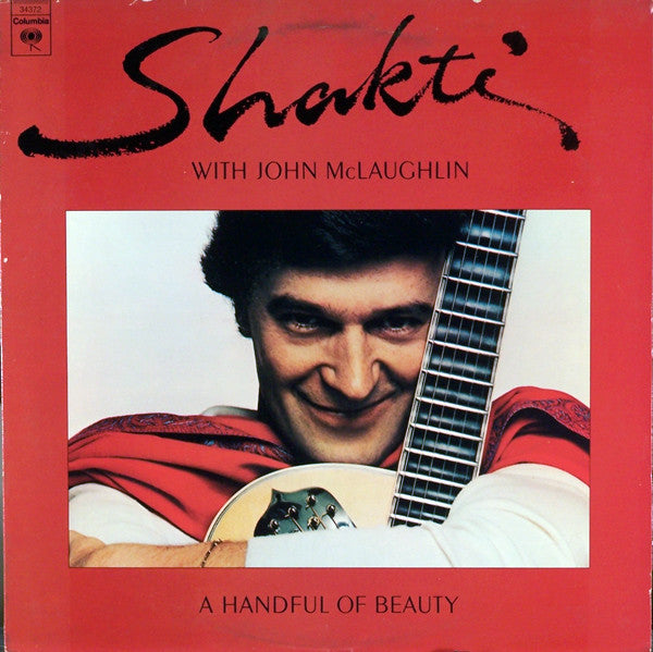 Shakti (2) With John McLaughlin : A Handful Of Beauty (LP, Album, San)