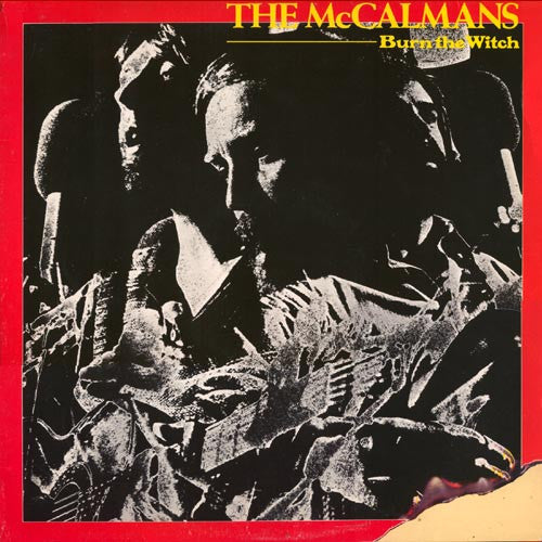 The McCalmans : Burn The Witch (LP, Album)