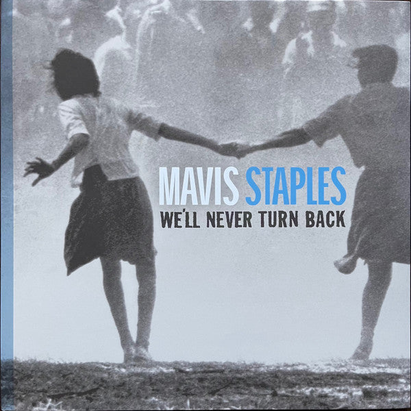 Mavis Staples : We'll Never Turn Back (LP, Album, RE, Gre)