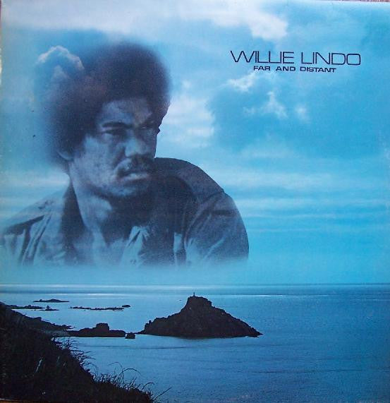 Willie Lindo : Far And Distant (LP, Album)