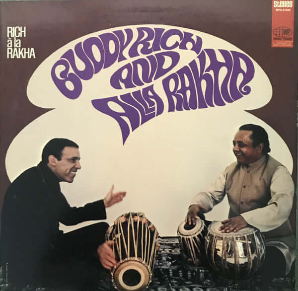 Buddy Rich And Alla Rakha : Rich À La Rakha (LP, Album, Gat)