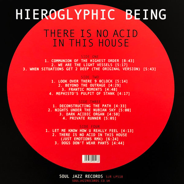 Hieroglyphic Being : There Is No Acid In This House (2xLP, Album)