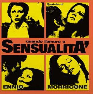 Ennio Morricone : Quando L'amore È Sensualita (2xLP, Album, RE)
