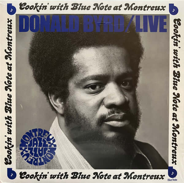 Donald Byrd : Cookin' With Blue Note At Montreux (LP, Album)