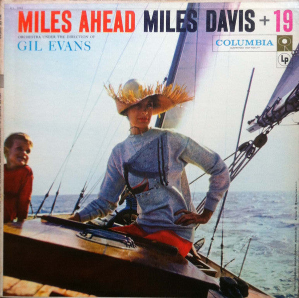 Miles Davis + 19 - Orchestra Under The Direction Of Gil Evans : Miles Ahead (LP, Album, Mono, Sai)
