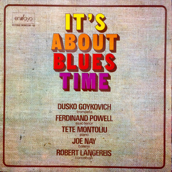 Dusko Goykovich : It's About Blues Time (LP, Album)