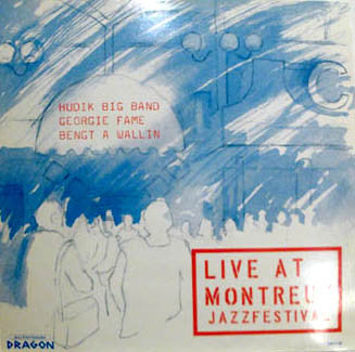 Hudik Big Band, Georgie Fame, Bengt A Wallin* : Live At Montreux Jazzfestival (LP, Album)