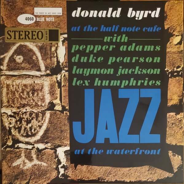Donald Byrd : At The Half Note Cafe Volume 1 (LP, Album, RE, 180)