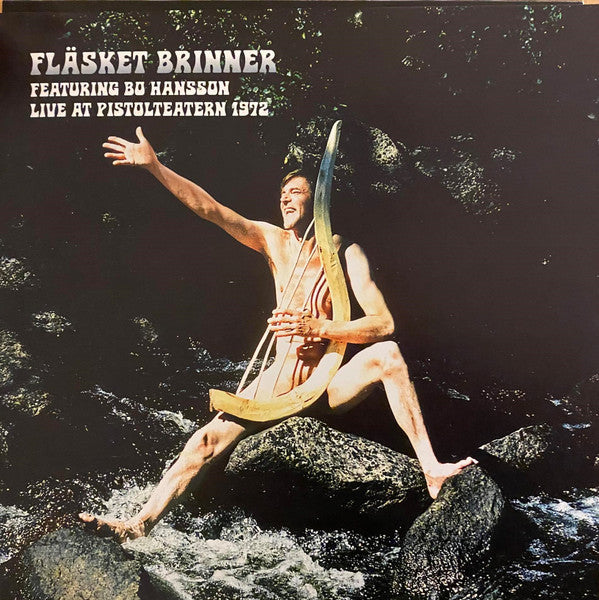 Fläsket Brinner Featuring Bo Hansson : Live At Pistolteatern 1972 (LP, Album, Ltd)