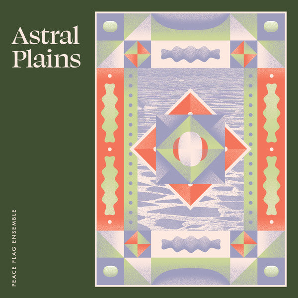 Peace Flag Ensemble : Astral Plains (LP, Album)