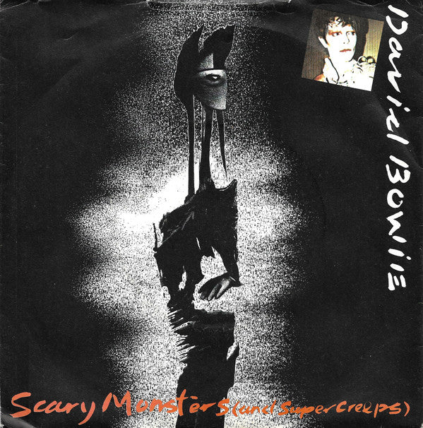 David Bowie : Scary Monsters (And Super Creeps) (7", Single, Pap)