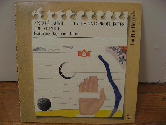 André Jaume / Joe McPhee featuring Raymond Boni : Tales And Prophecies (2xLP, Album)