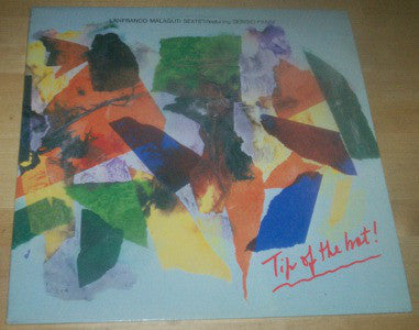 Lanfranco Malaguti Sextet Featuring Sergio Fanni : Tip Of The Hat! (LP, Album)
