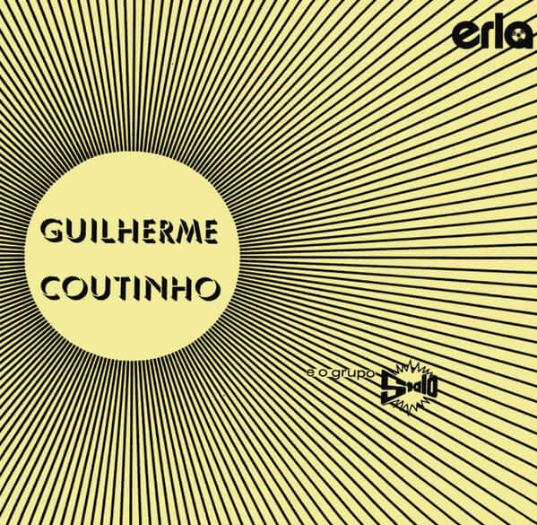 Guilherme Coutinho E O Grupo Stalo : Guilherme Coutinho E O Grupo Stalo (LP, Album)