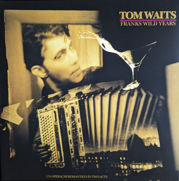 Tom Waits : Franks Wild Years (LP, Album, RE, RM, 180)