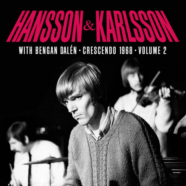 Hansson & Karlsson With Bengt Dahlén : Crescendo 1968 - Volume 2 (LP, Album, Ltd, Bla)