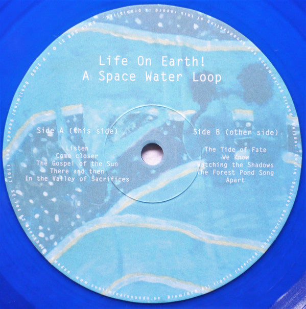Life On Earth! : A Space Water Loop (LP, Album, Ltd, Blu)