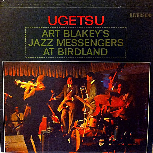 Art Blakey & The Jazz Messengers : Ugetsu (LP, Album, RE)