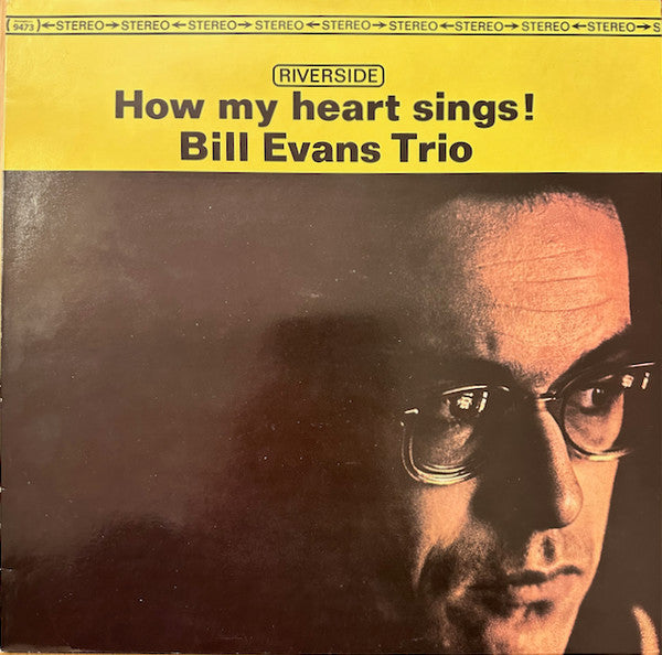 Bill Evans Trio* : How My Heart Sings! (LP, Album, RE)