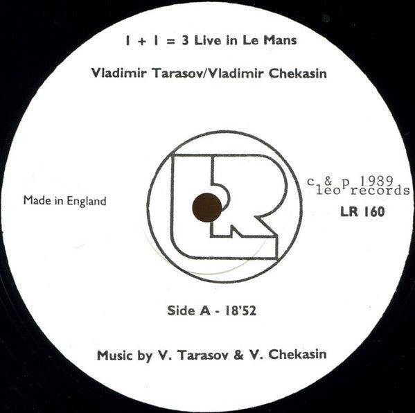 Vladimir Tarasov / Vladimir Chekasin : 1 + 1 = 3 / Oneplusoneequalsthree (LP, Album)