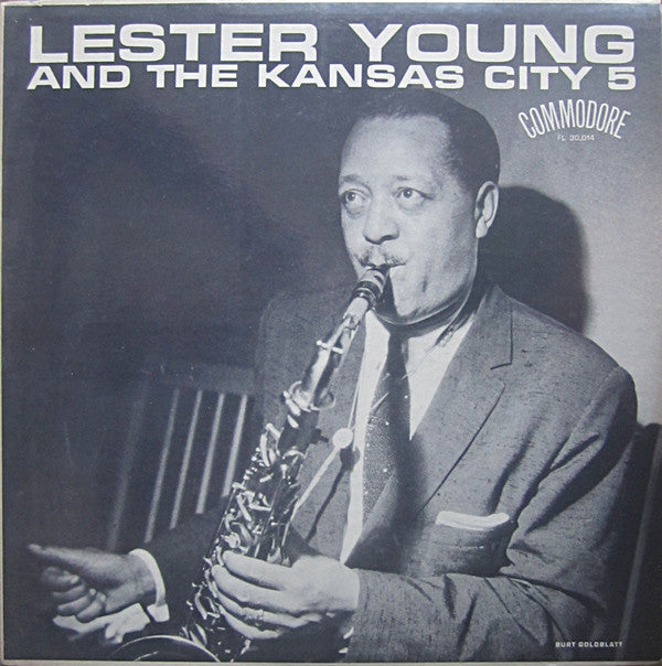 Lester Young : Lester Young With The Kansas City Five (LP, Comp)