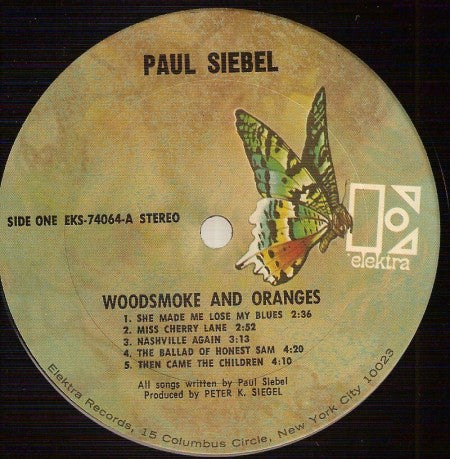 Paul Siebel : Woodsmoke And Oranges (LP, Album, RP, But)