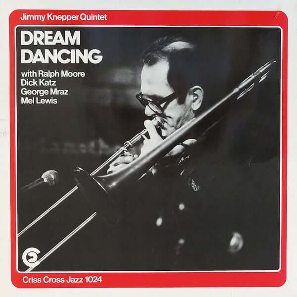 Jimmy Knepper Quintet : Dream Dancing (LP)