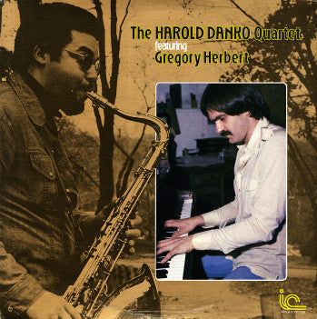 The Harold Danko Quartet* Featuring Gregory Herbert : The Harold Danko Quartet Featuring Gregory Herbert (LP, Album)
