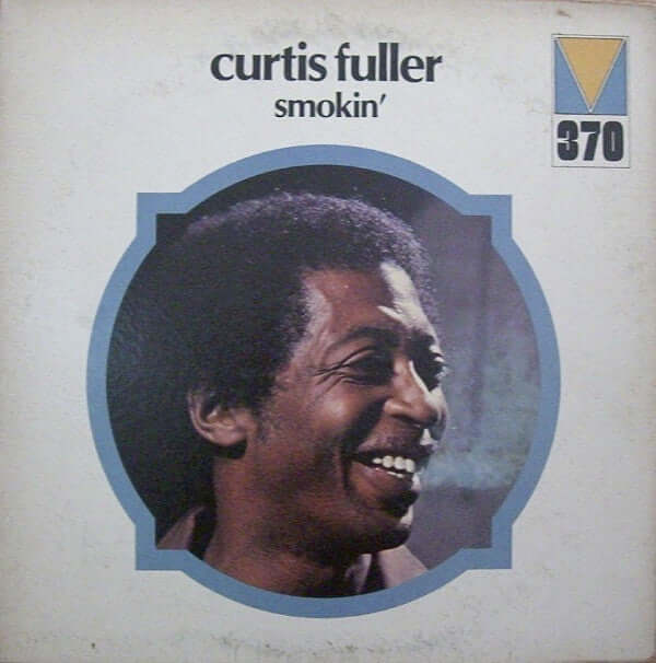 Curtis Fuller : Smokin (LP, Album, Gat)