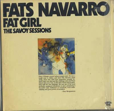 Fats Navarro : Fat Girl (2xLP, Comp)