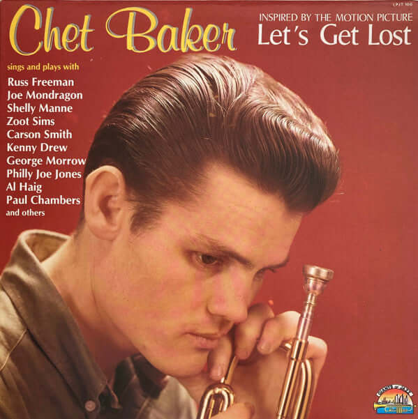 Chet Baker : Inspired By The Motion Picture Let's Get Lost (LP, Comp)
