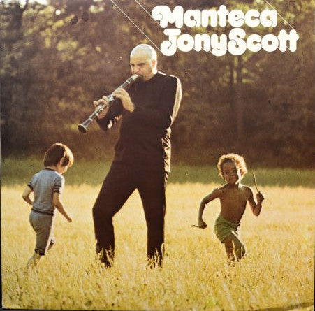 Tony Scott (2) : Manteca (LP, Album)