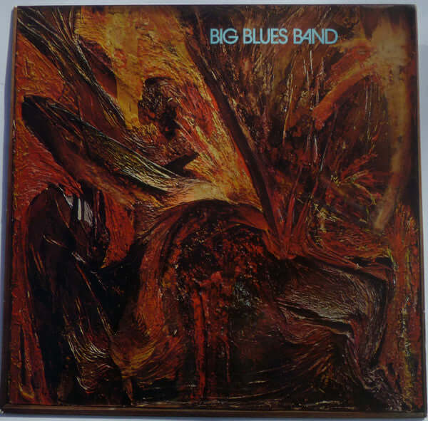 Gugge Hedrenius Big Blues Band : Blues Of Sweden (LP, Album)