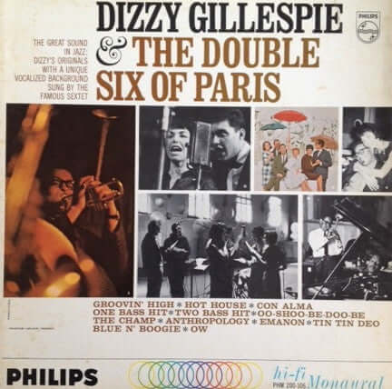 Dizzy Gillespie + Les Double Six : Dizzy Gillespie And The Double Six Of Paris (LP, Album, Mono)